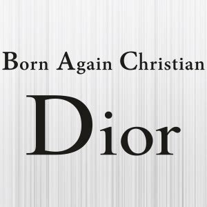 born again christian dior|christian dior born again.